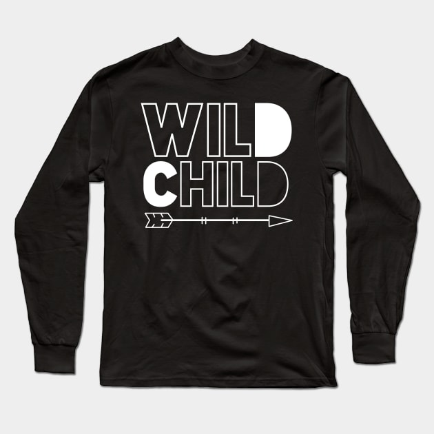 Wild Child Long Sleeve T-Shirt by Cooldruck